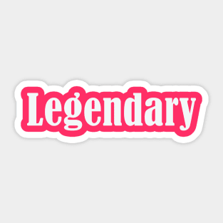 Legendary Sticker